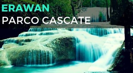 Erawan Parco Cascate