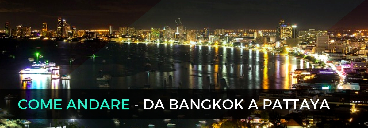 7come-andare-da-bangkok-pattaya